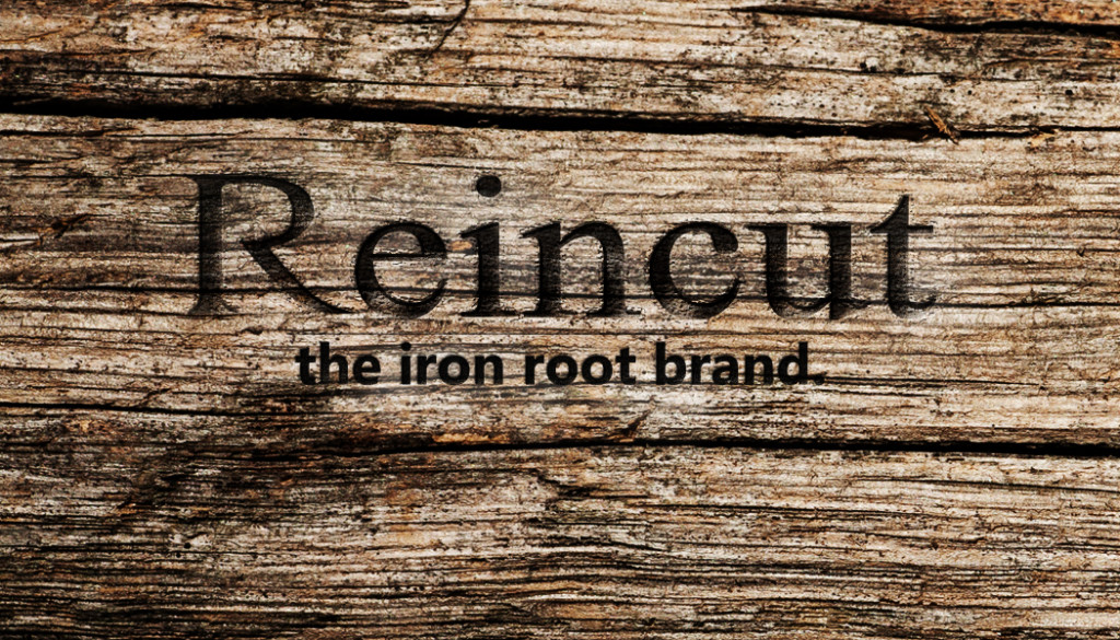 REINCUT IRON ROOT BRAND